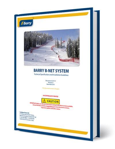 Barry B-Net Installation Guidelines