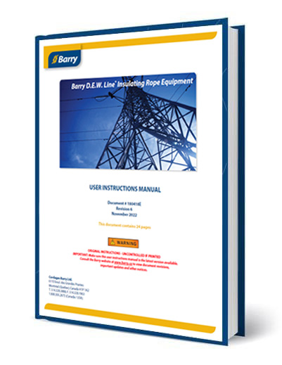 User Manual Update: Instructions Manual: Barry D.E.W. Line® Insulating Rope Equipment (Revision 6)